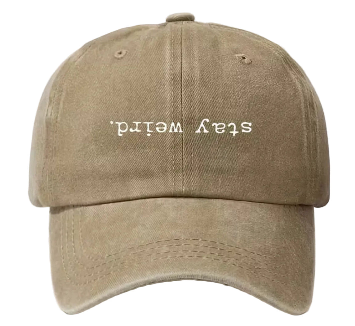 “Stay weird” dad hat